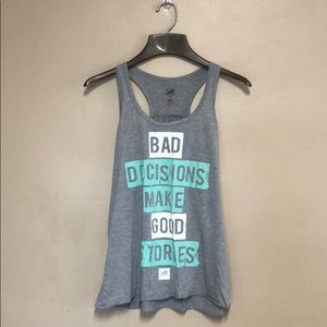 “Bad decisions make good stories” racerback tank top